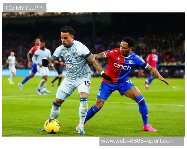 伯恩茅斯半场领先水晶宫2-0竟然在英超积分榜上高居第一